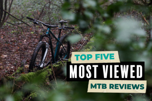 2021 top 5 most viewed mtb reviews cover.jpg 2021 top 5 most viewed mtb reviews cover.jpg