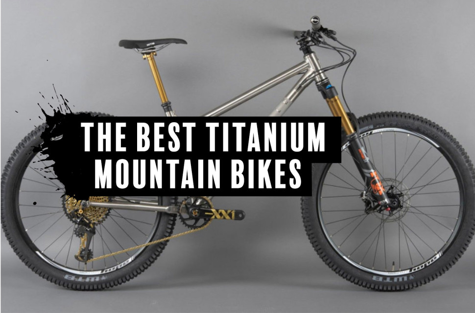 best-ti-mtbs.jpg The best titanium mountain bikes you can buy